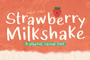 Strawberry Milkshake: A Playful Display Font for Campaigns